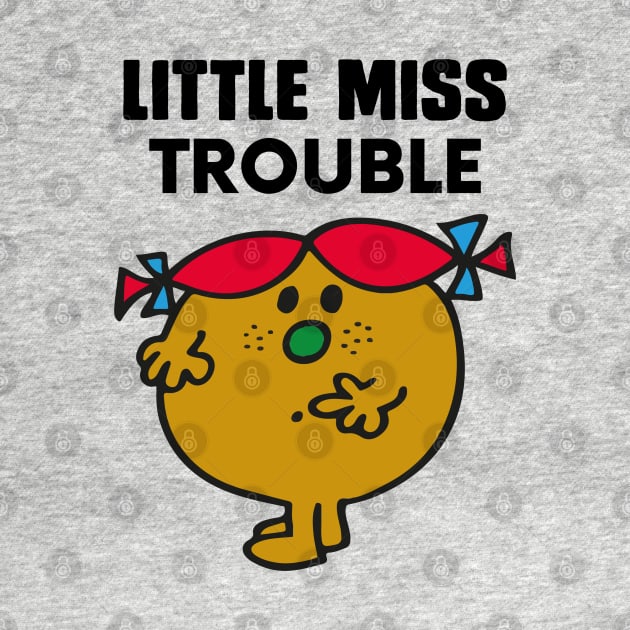 LITTLE MISS TROUBLE by reedae